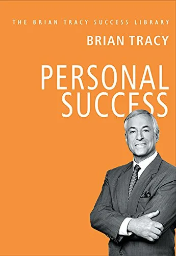 Personal Success: The Brian Tracy Success Library by Brian Tracy — book cover