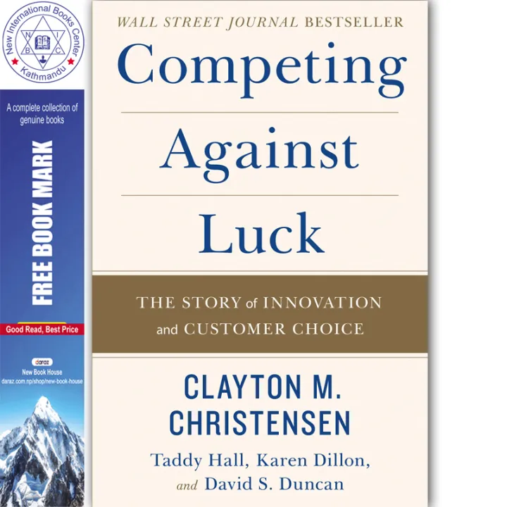 Competing Against Luck : The Story of Innovation and Customer Choice by Unknown — book cover