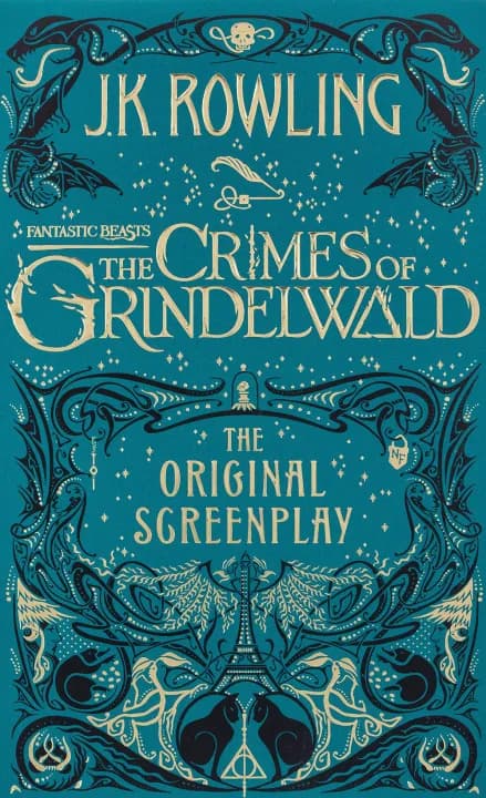 Fantastic Beasts: The Crimes Of Grindelwald by J.K. Rowling — book cover