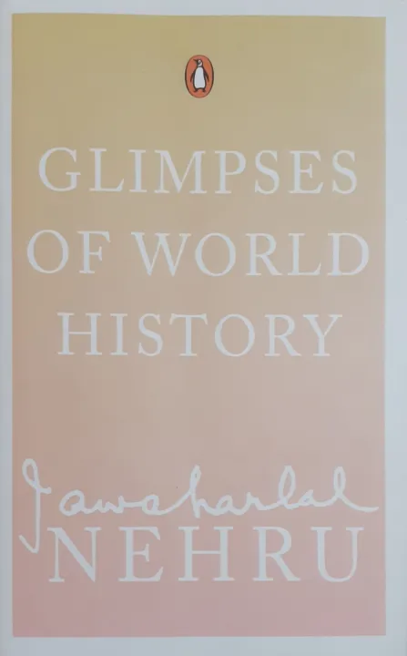 Glimpses Of World History by Jawarharlal Nehru — book cover