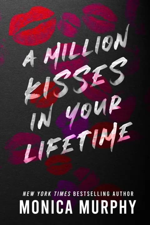 A Million Kisses in Your Lifetime by Monica Murphy — book cover