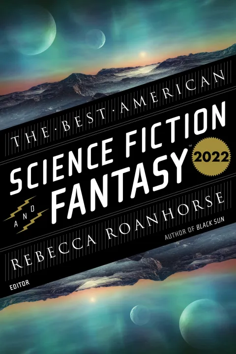 The Best American Science Fiction And Fantasy by John Joseph Adams & Rebecca Roanhorse — book cover