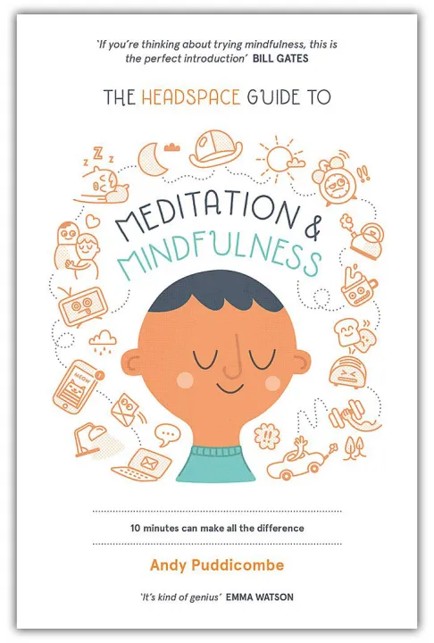 The Headspace Guide to Mindfulness & Meditation by Andy Puddicombe — book cover