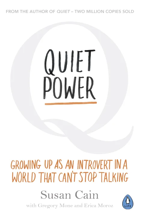 Quiet Power : Growing Up as an Introvert in a World That Can't Stop Talking by Susan Cain — book cover