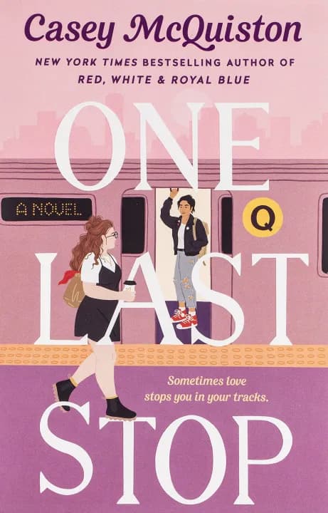 One Last Stop by Casey McQuiston — book cover