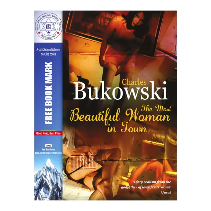 The Most Beautiful Woman in Town : A Novel by Charles Bukowski — book cover
