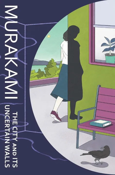 The City and Its Uncertain Walls by Haruki Murakami — book cover