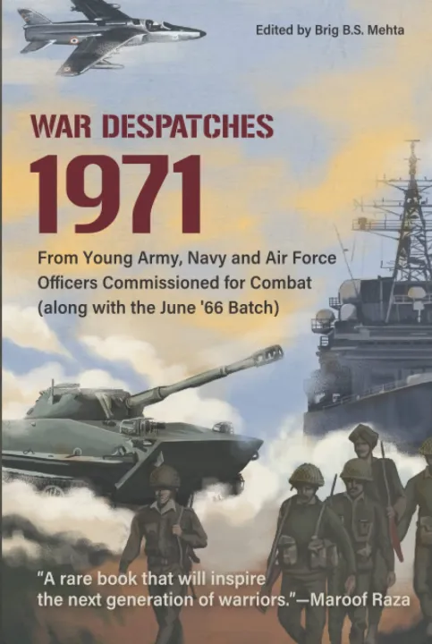 War Despatches 1971 by Brig B.S. Mehta — book cover
