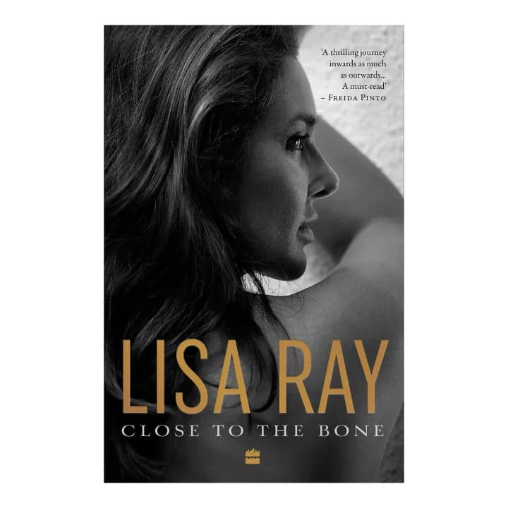 Close To The Bone by Lisa Ray — book cover
