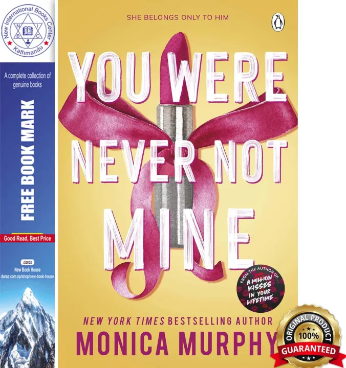 You Were Never Not Mine by Monica Murphy — book cover