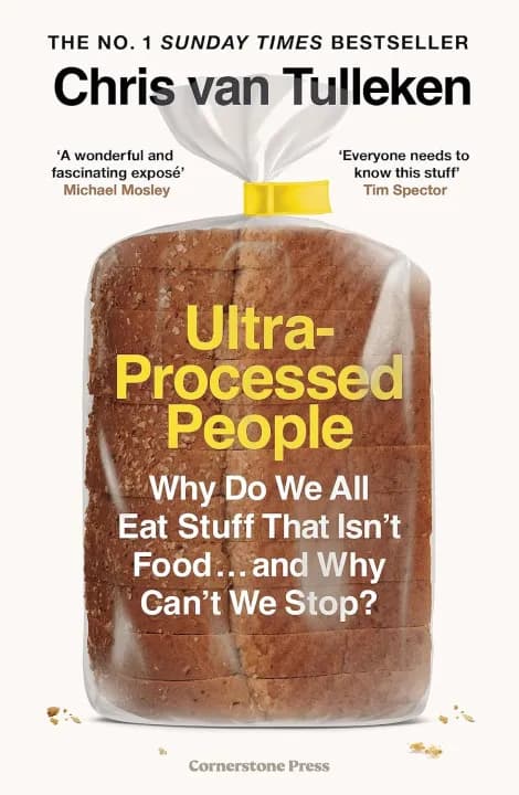 Ultra-Processed People by Chris van Tulleken — book cover
