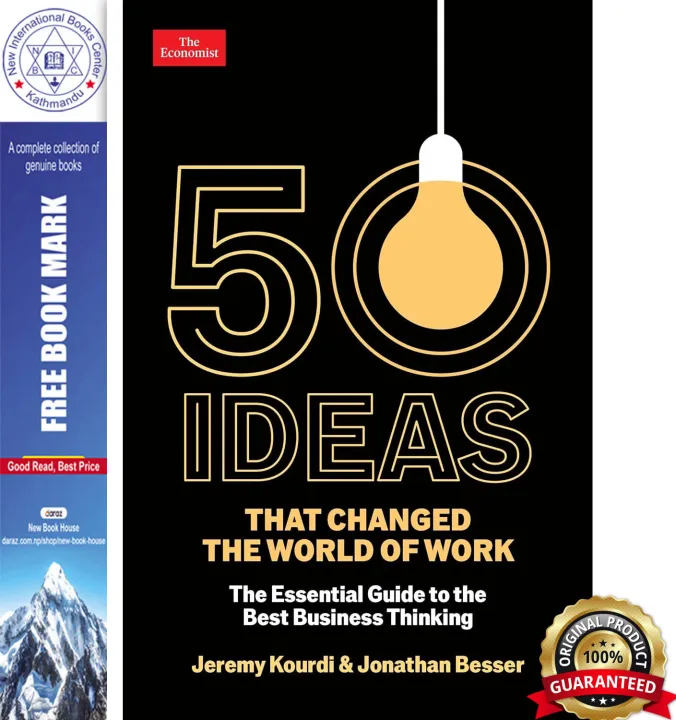 50 Ideas that Changed the World of Work: The Essential Guide to the Best Business Thinking by Jonathan Jeremy Besser Kourdi — book cover