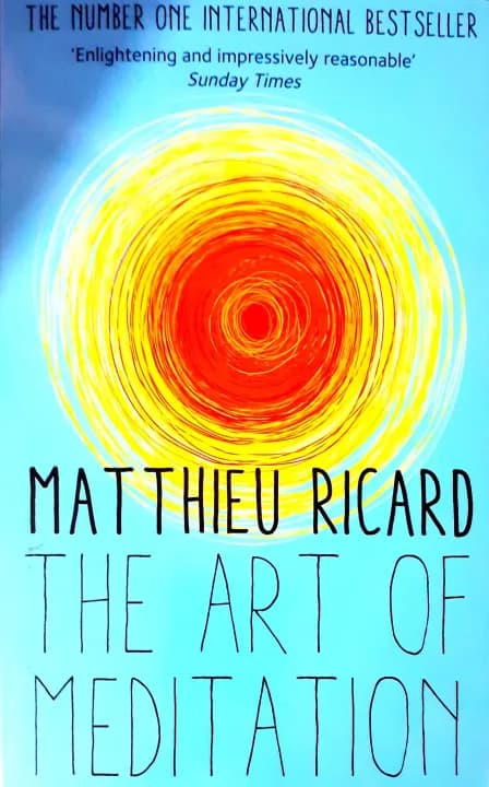 The Art Of Meditation by Matthieu Ricard — book cover