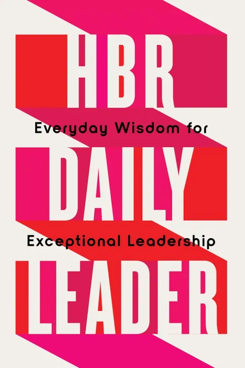 HBR Daily Leader : Everyday Wisdom for Exceptional Leadership by Harvard Business Review — book cover
