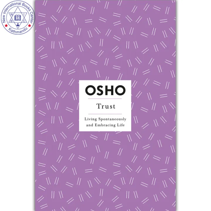 Trust: Living Spontaneously and Embracing Life by Unknown — book cover