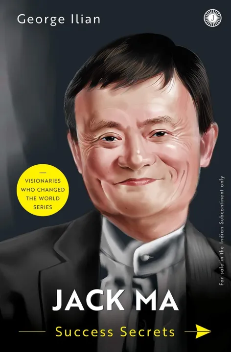 Jack Ma: Success Secrets by George Ilian — book cover