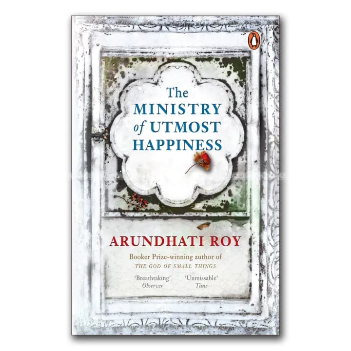 The Ministry of Utmost Happiness by Arundhati Roy — book cover