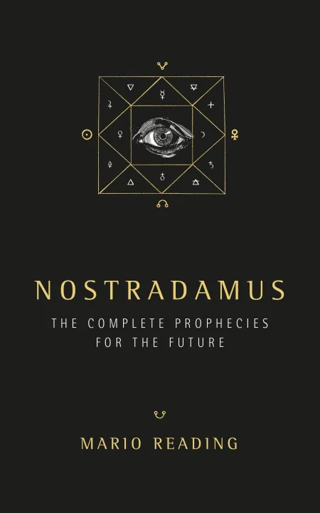Nostradamus: The Complete Prophesies for the Future by Mario Reading — book cover