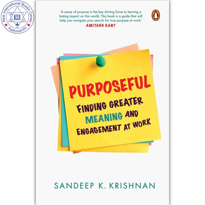 Purposeful : Finding Greater Meaning and Engagement at Work by Sandeep K. Krishnan — book cover