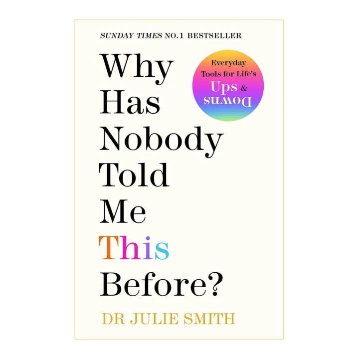 Why Has Nobody Told Me This Before? by Dr Julie Smith — book cover