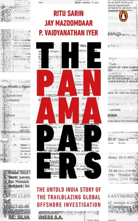 The Panama Papers: The Untold India Story of the Trailblazing Global Offshore Investigation by Ritu Sarin, Jay Mazoomdaar & P. Vaidyanathan Iyer — book cover