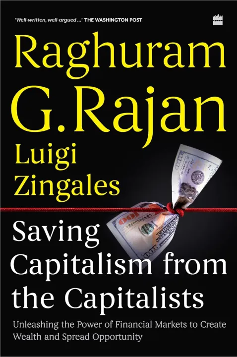 Saving Capitalism from the Capitalists by Raghuram Rajan — book cover