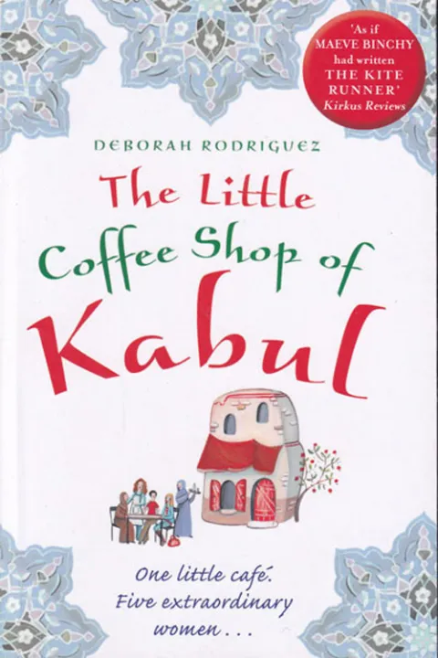 The Little Coffee Shop of Kabul by Deborah Rodriguez — book cover