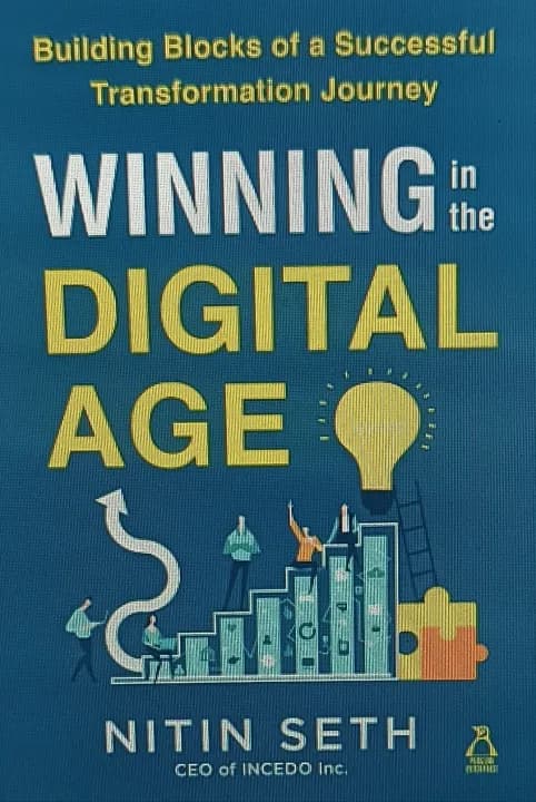 Winning in the Digital Age: Seven Building Blocks of a Successful Digital Transformation by Nitin Seth — book cover