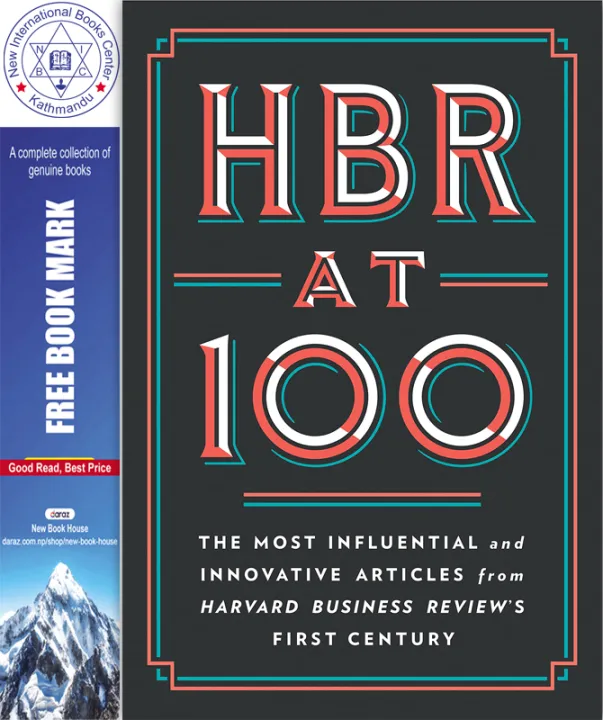 HBR at 100: The Most Essential, Influential, and Innovative Articles from Harvard Business Review's First Century by Unknown — book cover