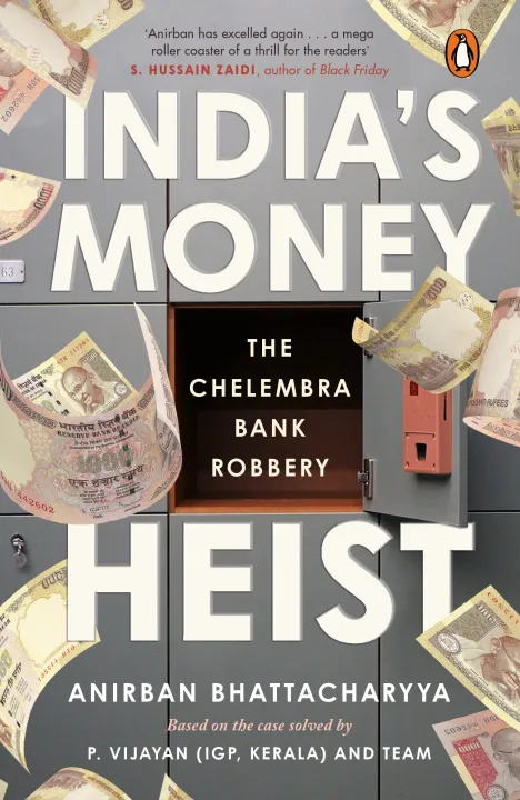 India's Money Heist: The Chelembra Bank Robbery by Unknown — book cover
