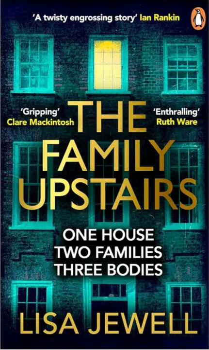The Family Upstairs : One House, Two Families, Three Bodies by Lisa Jewell — book cover