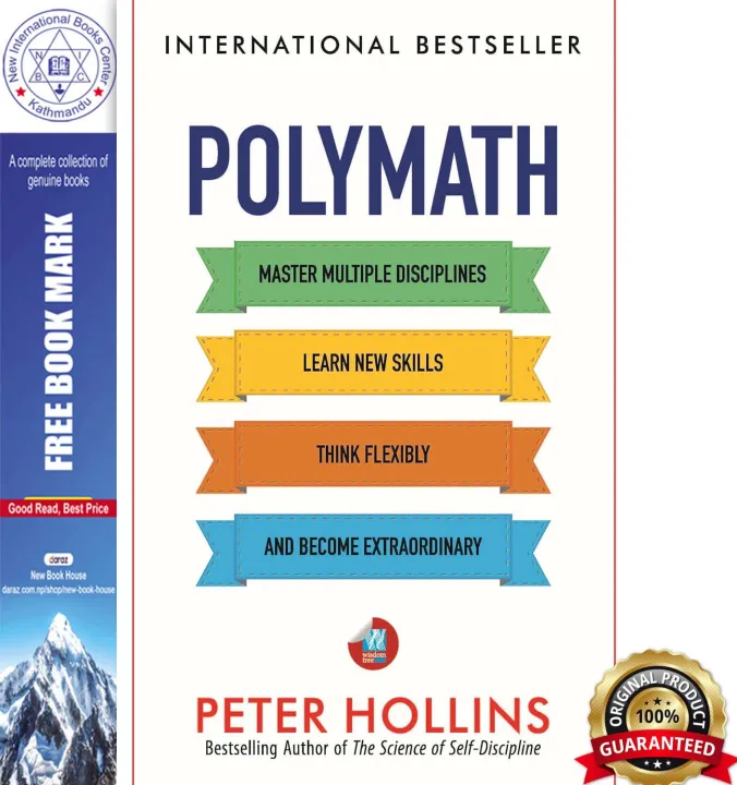Polymath: Master Multiple Disciplines, Learn New Skills, Think Flexibly, and Become an Extraordinary Autodidact by Peter Hollins — book cover