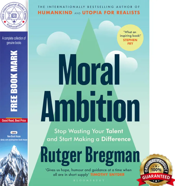Moral Ambition: An Antidote to Apathy by Rutger Bregman — book cover
