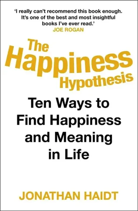 The Happiness Hypothesis by Jonathan Haidt — book cover