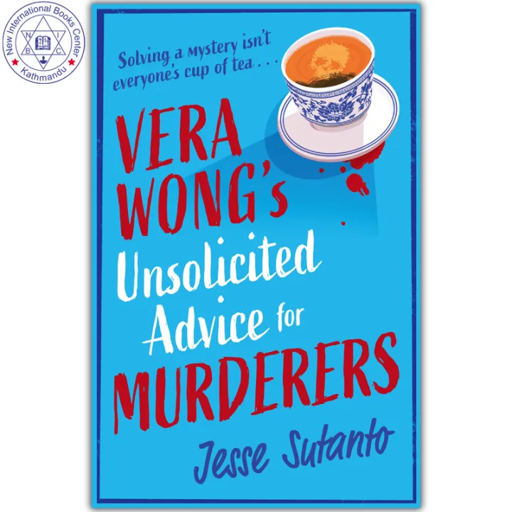 Vera Wong’s Unsolicited Advice for Murderers by Jesse Sutanto — book cover