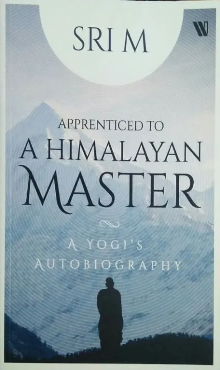 A Himalayan Master by Sri M — book cover