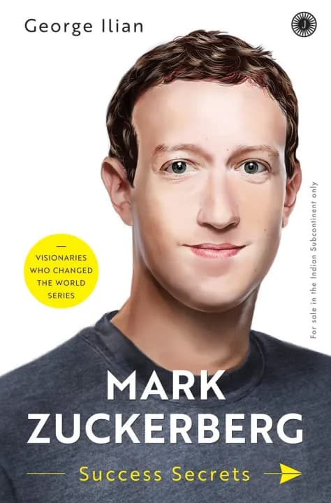 Mark Zuckerberg: Success Secrets by George Ilian — book cover