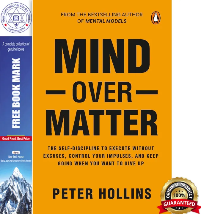 Mind over Matter: Master Willpower, Build Self-Discipline, and Achieve Your Dreams by Peter Hollins — book cover