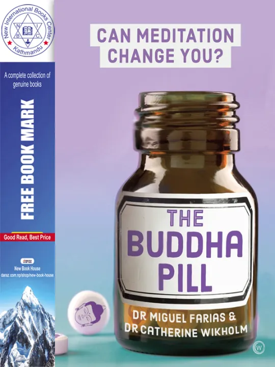 The Buddha Pill: Can Meditation Change You? by Dr. Miguel Farias & Dr. Catherine Wikholm — book cover