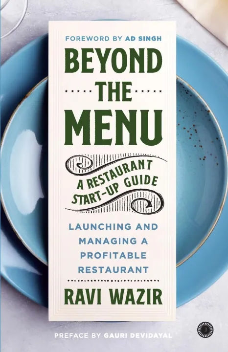 Beyond the Menu: A Restaurant Start-up Guide: Launching and Managing a Profitable Restaurant by Ravi Wazir — book cover