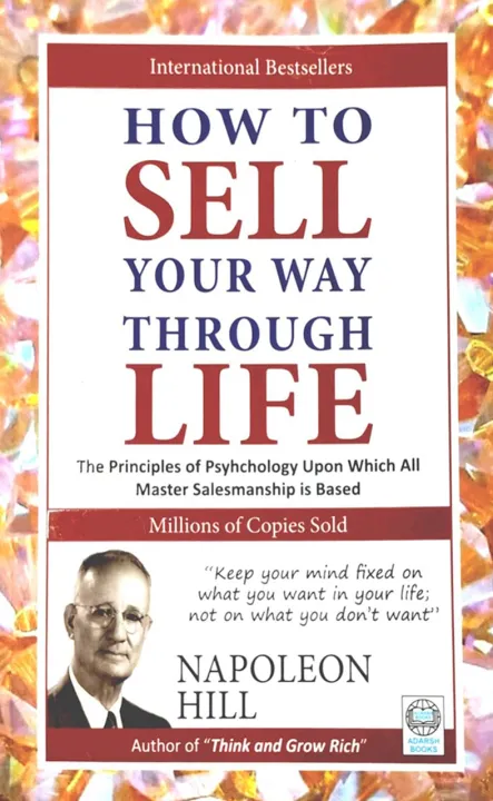 How To Sell Your Way Through Life by Napollian Hill — book cover