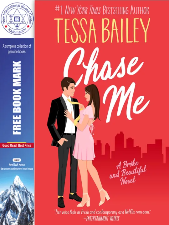 Chase Me : A Broke and Beautiful Novel by Tessa Bailey — book cover